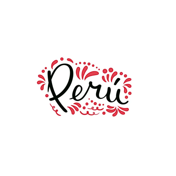 Letras Caligráficas Escritas Mão Citam Peru Com Elementos Decorativos Cores — Vetor de Stock