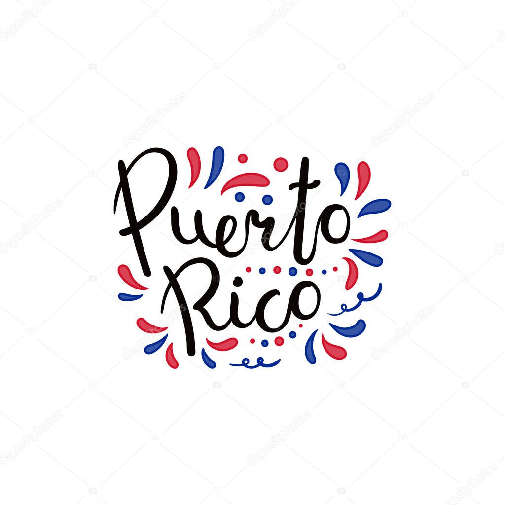  Hand written calligraphic lettering quote Puerto Rico with decorative elements in flag colors isolated on white background, vector, illustration, Design concept for independence day banner