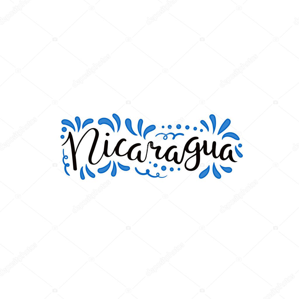 Hand written calligraphic lettering quote Nicaragua with decorative elements in flag colors isolated on white background, vector, illustration, Design concept for independence day banner