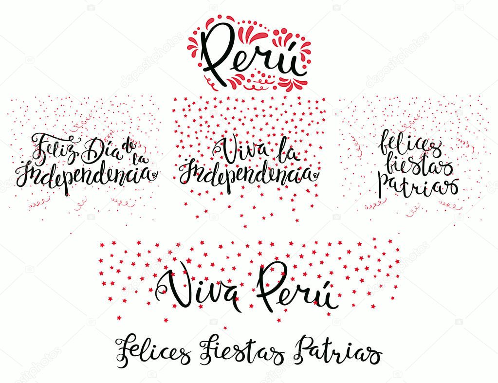 Set of hand written calligraphic Spanish lettering quotes for Peru patriotic holidays with stars and confetti in flag colors, vector, illustration