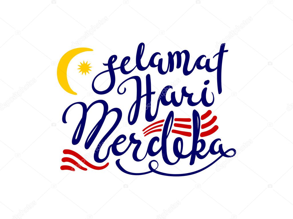 card with handwritten calligraphy lettering quote Selamat Hari Merdeka meaning Happy Independence Day in Malay, vector, illustration