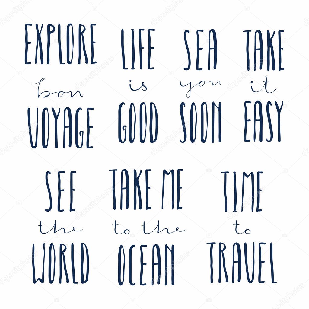 Set of hand written calligraphic lettering quotes of summer holidays, vector, illustration 