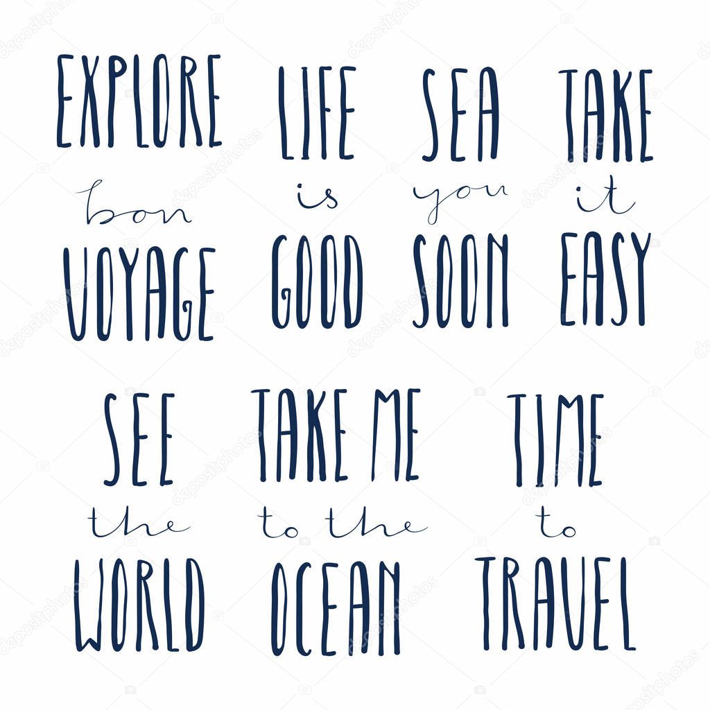Set of hand written calligraphic lettering quotes of summer holidays, vector, illustration