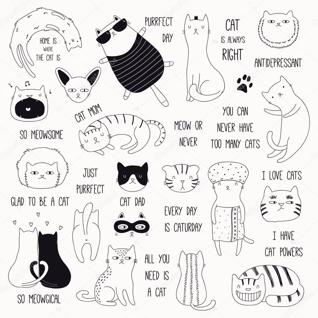 Set of hand drawn cute funny black and white doodles of different cats and quotes isolated on white background 