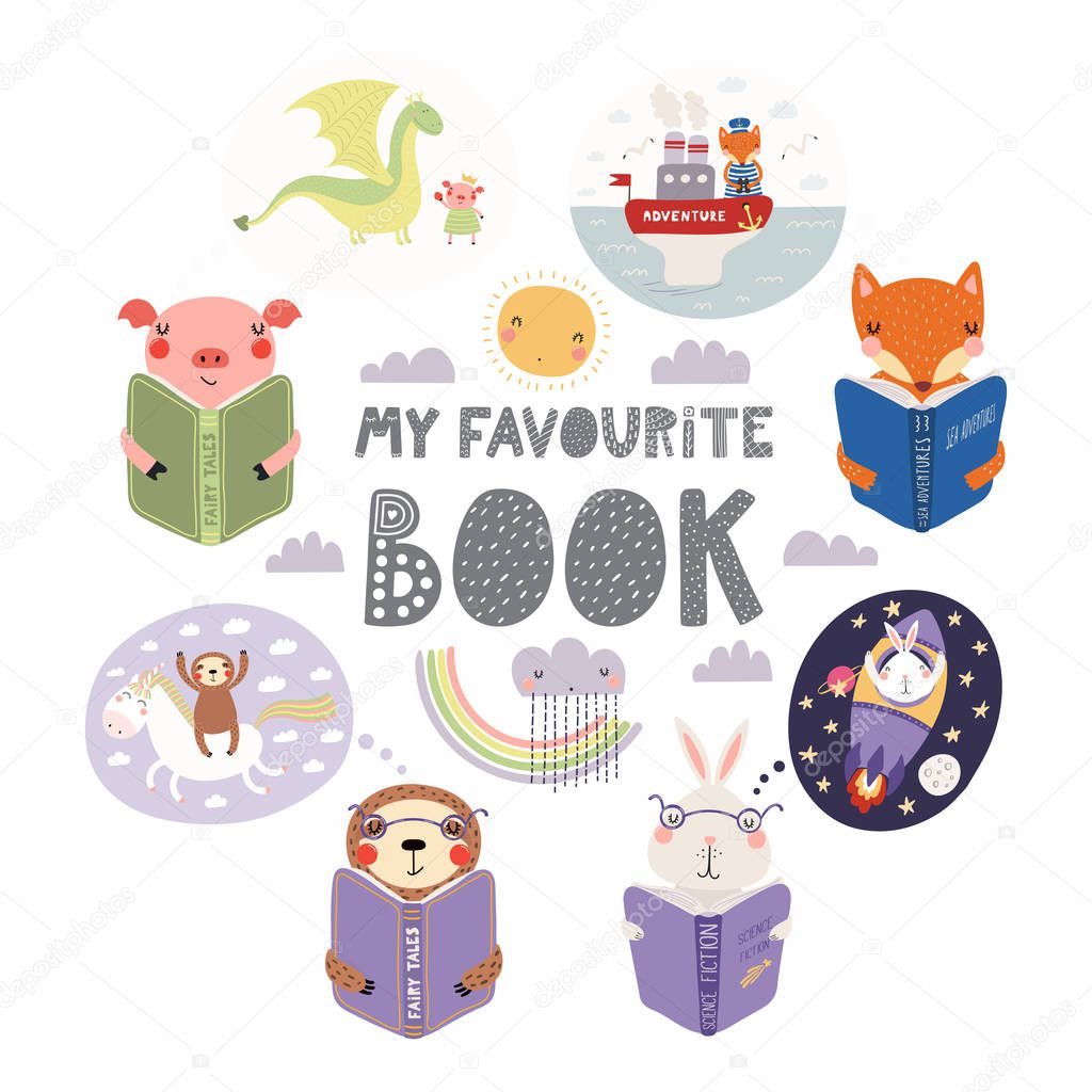 Set of cute funny animals with books and quote My favourite book Isolated objects on white background. Hand drawn vector illustration. Scandinavian style flat design. Concept children print.