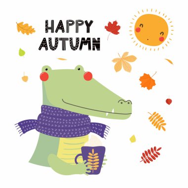 Susturucu, Kupası, düşen yapraklar, alıntı mutlu sonbahar ile sevimli bir timsah çizilmiş vektör çizim ver. Beyaz arka plan üzerinde izole. İskandinav tarzı düz tasarım. Çocuklar baskı için kavramı.