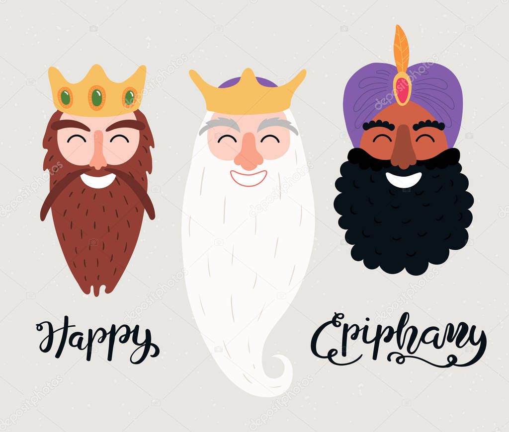 Hand drawn vector illustration of three kings of orient portraits with lettering quote Happy Epiphany on gray background. Flat style design