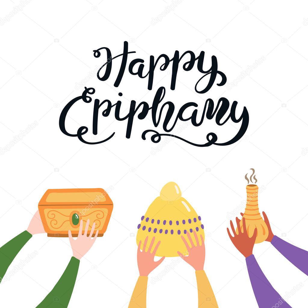 Hand drawn vector illustration of three kings of orient hands with gifts and lettering quote Happy Epiphany Isolated on white background. Flat style design