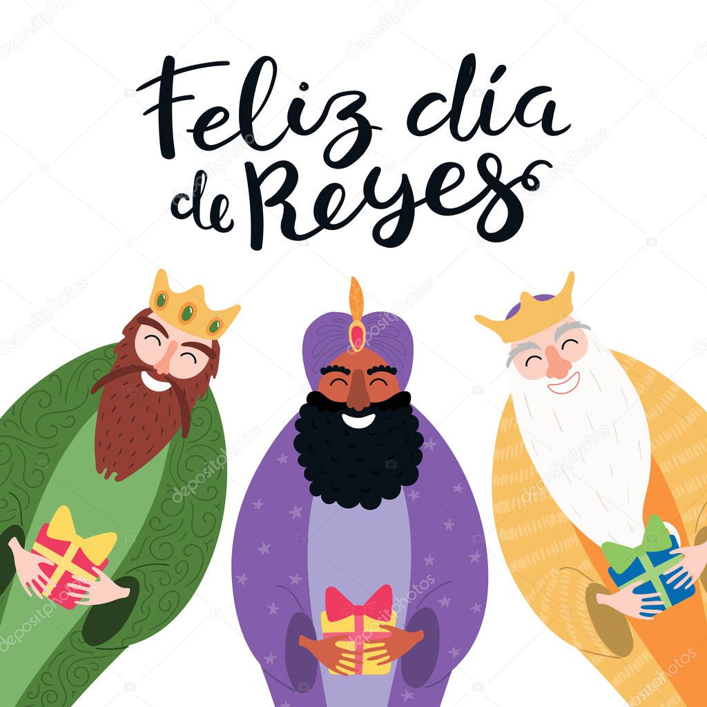 Hand drawn vector illustration of three kings with gifts and Spanish quote Happy Kings Day. Flat style design, elements for Epiphany card   