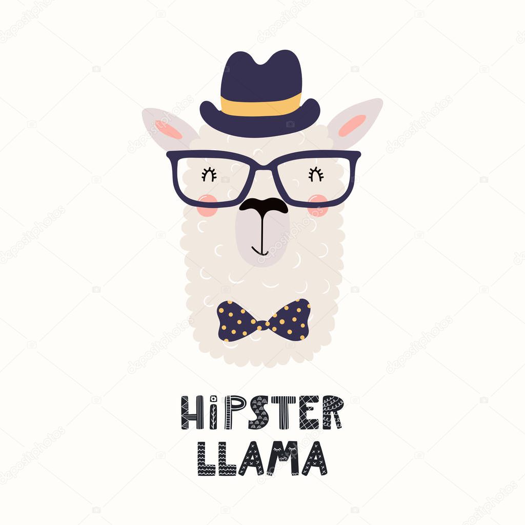 Hand drawn vector illustration with cute funny llama in a hat and bow tie with glasses and text Hipster llama Isolated on white background. Scandinavian style flat design. Concept for kids print.