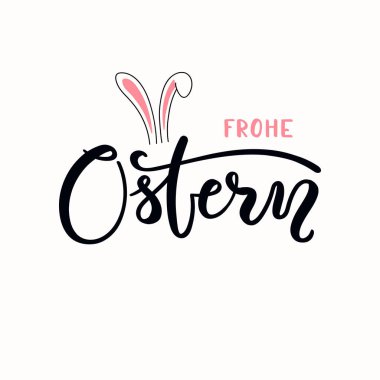 Yazı alıntı Almanca Happy Easter bunny ile beyaz arka plan üzerinde izole kulaklar. El vektör çizim çekilmiş. Tasarım kavramı kartı
