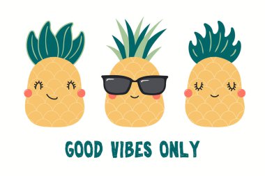 Beyaz arka plan üzerinde Izole Sadece İyi Vibes alıntı ile sevimli komik ananas Koleksiyonu. El çizilmiş vektör illüstrasyon. Renkli çizim. Yaz çocuklar için kavram baskı.