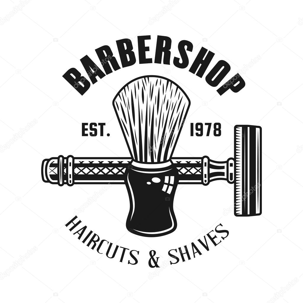 Barbershop emblem, label, badge or logo in monochrome vintage style with shaving brush and razor isolated on white background
