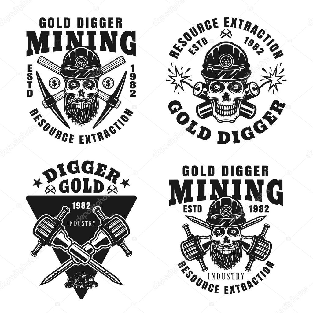 Gold digger and resource extraction set of four vector monochrome emblems, badges, labels or logos in vintage style isolated on white background
