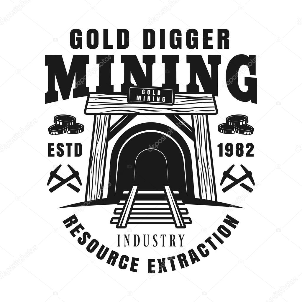 Entrance in mine shaft vector monochrome emblem, badge, label or logo for precious metal mining company in vintage style isolated on white background