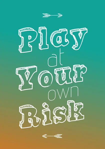 Play Your Own Risk Питання Typography Design — стоковий вектор