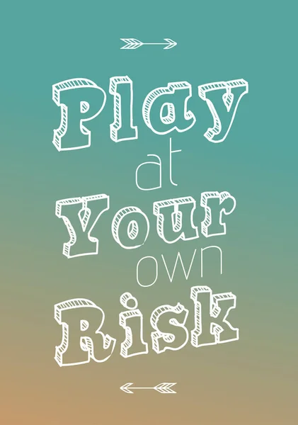 Play Your Own Risk Питання Typography Design — стоковий вектор