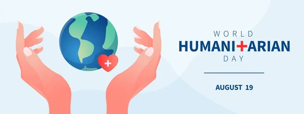Παγκόσμιο πρότυπο banner για την ημέρα ανθρωπιστικής βοήθειας με χέρια φροντίδας. — Διανυσματικό Αρχείο