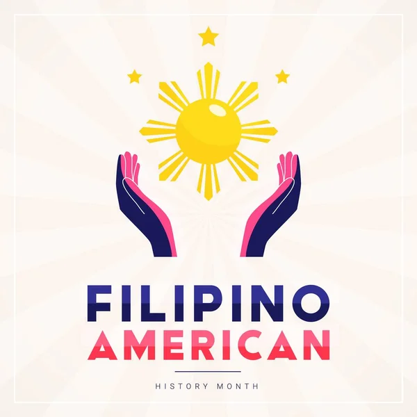 Filipino American History Month square vector banner template with hands illuminated by the sun and stars as the symbol of the contributions of Filipino Americans to world culture — Stock Vector