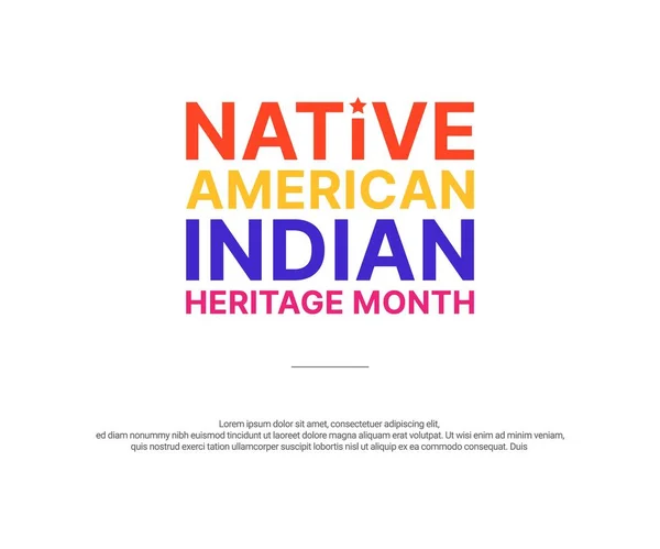 Native American Indian Heritage Month - Νοέμβριος - τετράγωνο πανό με πολύχρωμο κείμενο σε λευκό φόντο. Δημιουργία γεφυρών κατανόησης και φιλίας με τους ιθαγενείς — Διανυσματικό Αρχείο