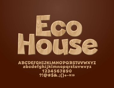 Metin Eco House ile vektör Logo. Ahşap dokulu yazı tipi. Alfabe harfler, sayılar ve simgeler kümesi.