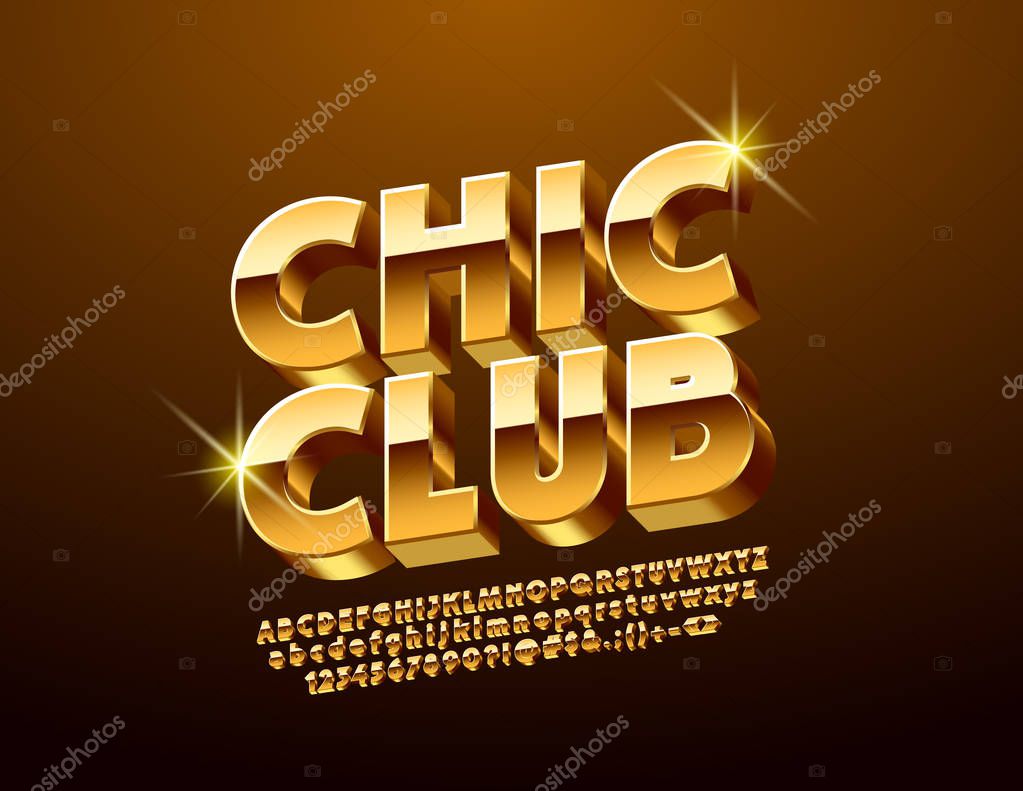 Vector Sign with text Chic Club. Bright rotated Alphabet Letters, Numbers and Symbols. Golden 3D Font.
