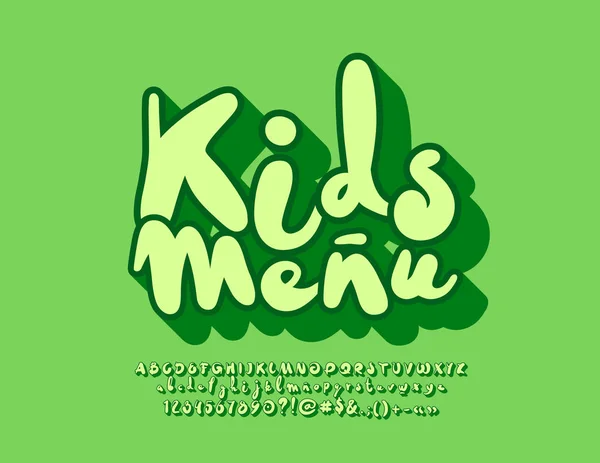 Vector Brilhante Logo Kids Menu Fonte Verde Engraçado Letras Números — Vetor de Stock