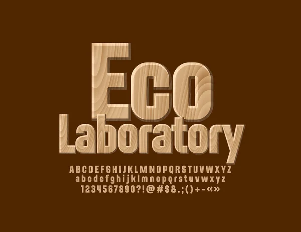 Wektor Jasny Znak Tekstem Eco Laboratorium Drewniane Teksturowanej Czcionki Zestaw — Wektor stockowy