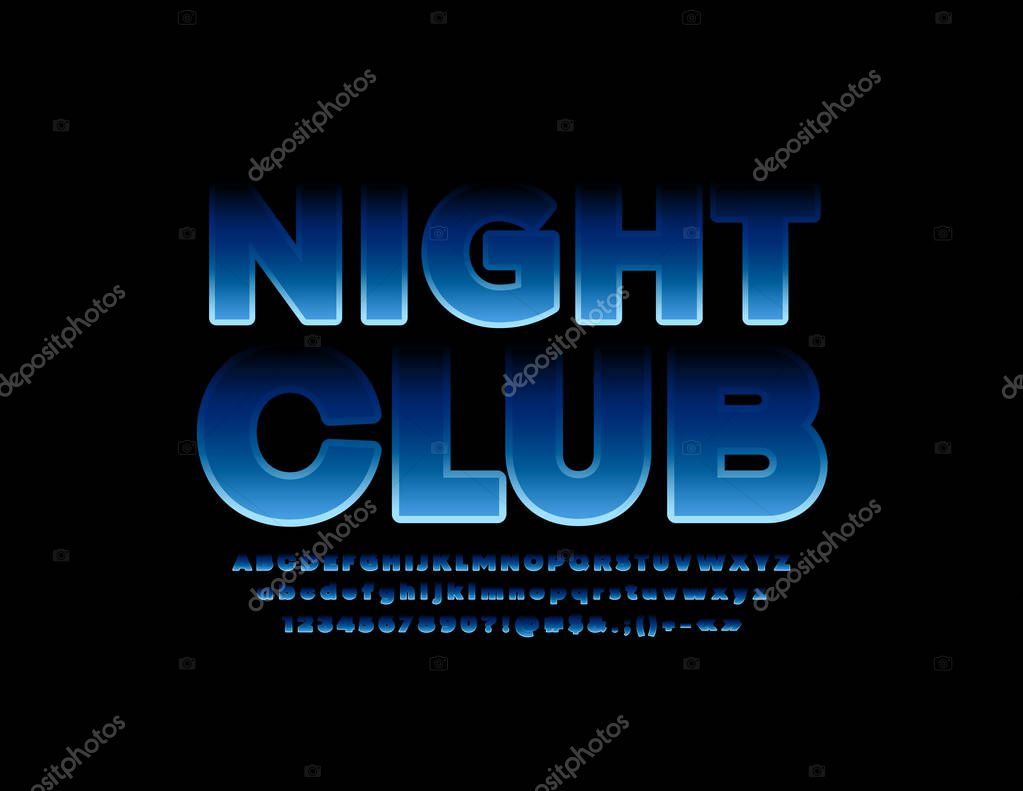Vector stylish Sign Night Club. Original blue Font. Set of unique Alphabet Letters, Numbers and Symbols.