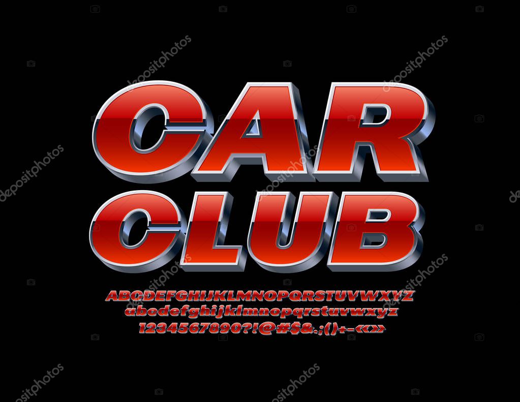 Vector bright Sign Car Club with isometric Font. Chic Red and Silver Alphabet Letters.