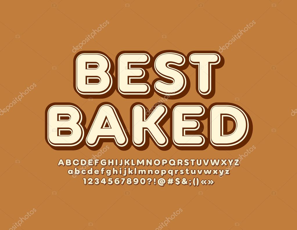 Vector vintage style emblem Best Baked with 3D Font. Set of retro Alphabet Letters, Numbers and Symbols