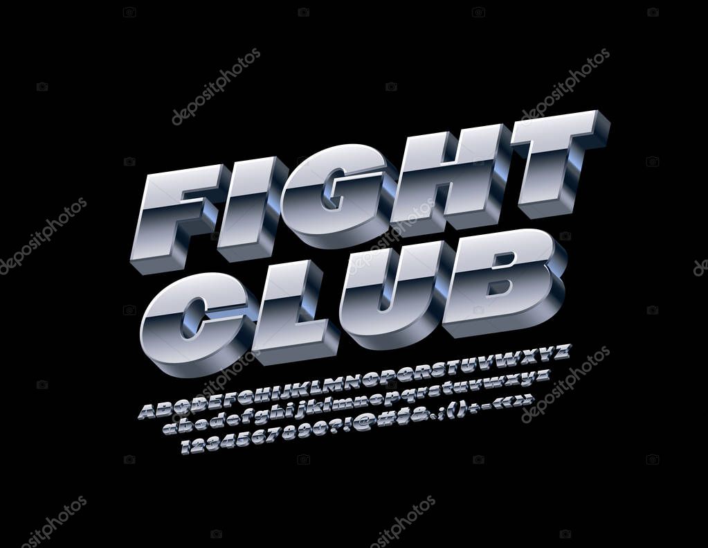 Vector metallic Sign Fight Club. Set of steel Alphabet Letters, Numbers and Symbols. Silver 3D Font.