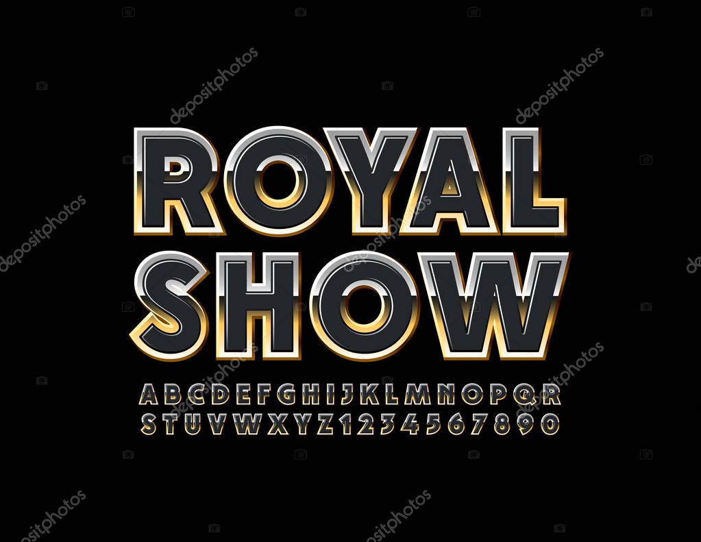 Vector elite poster Royal Show with Black and Golden Alphabet Letters and Numbers. Uppercase shiny Font