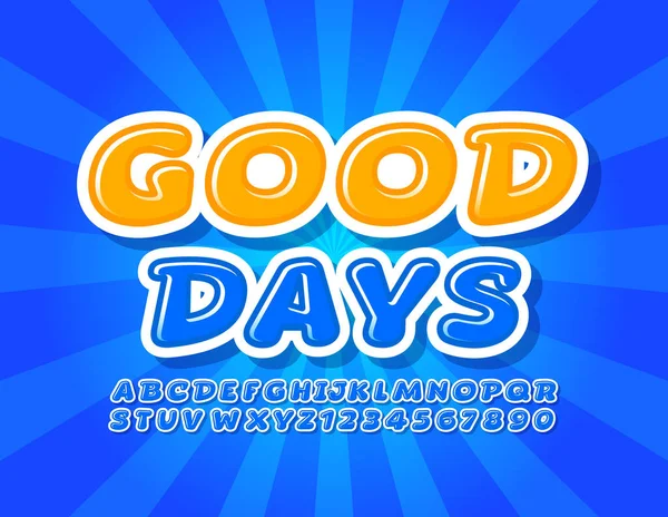 Vector Szczęśliwa Karta Good Days Blue Comic Font Zabawne Litery — Wektor stockowy