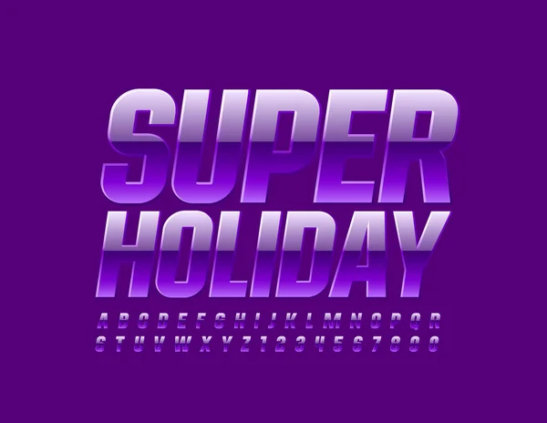 Cartel Moda Vectorial Super Holiday Fuente Violeta Brillante Letras Números — Vector de stock