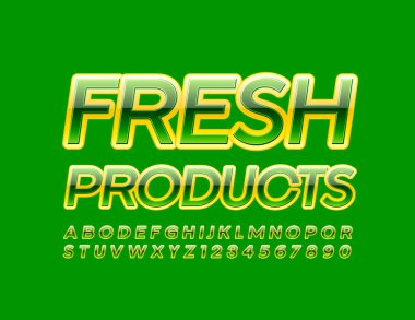 Parlak logo Taze Ürünler ve Parlak Yeşil ve Sarı Yazı Tipi. Parlak Alfabe Harfleri ve Sayıları