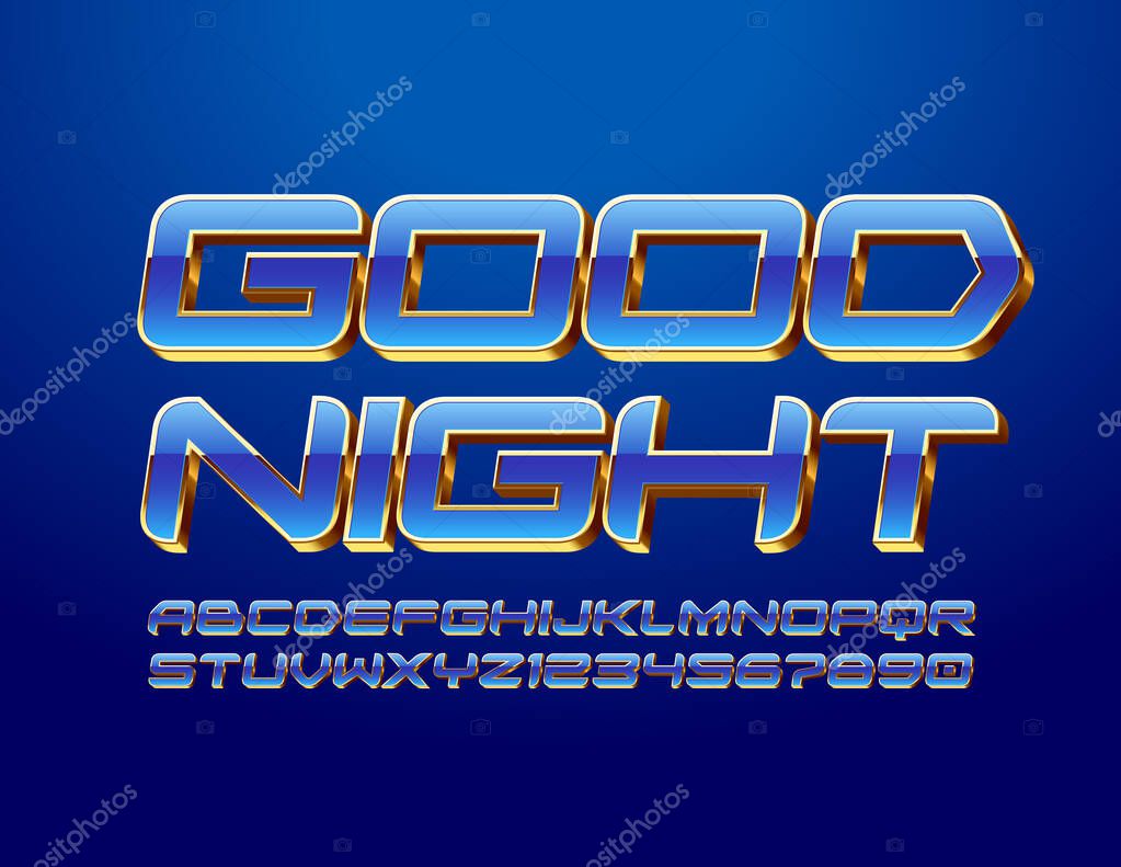 Vector cute card Good Night with 3D Blue and Gold Font. Elite techno Alphabet Letters and Numbers