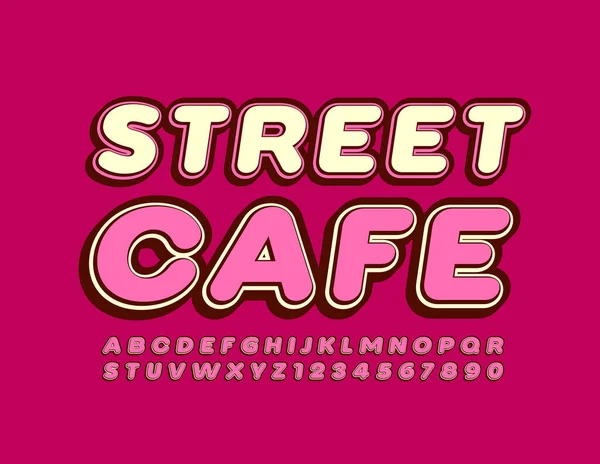 Vector Trendiges Schild Street Cafe Mit Leuchtend Rosa Schrift Alphabet — Stockvektor