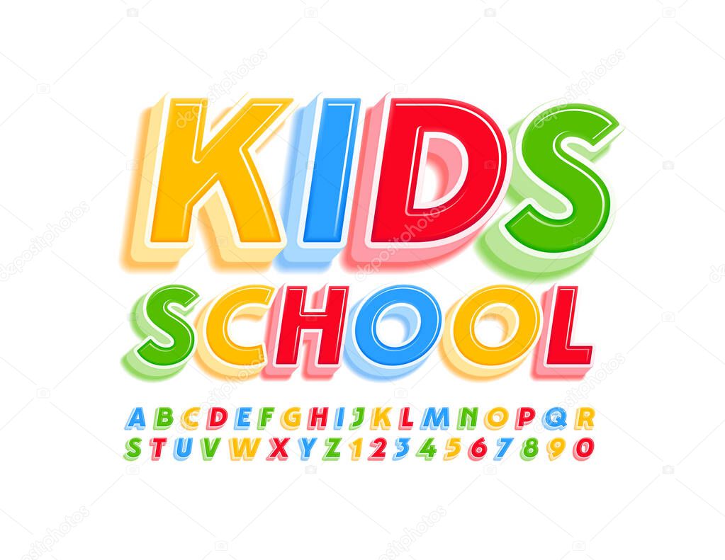 Vector education sign Kids School. Bright Children Font. Colorful 3D Alphabet Letters and Numbers