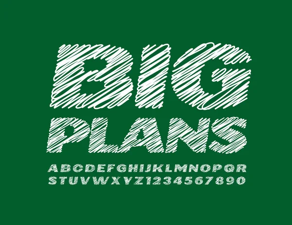 Vector 텍스트 Big Plans Drawn Font 스케치 스타일알 편지와 — 스톡 벡터