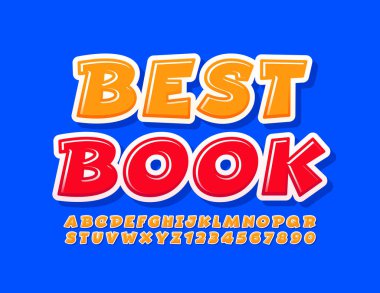 Vektör İşletme ve Eğitim için En İyi Kitap 'ı imzaladı. Sarı parlak yazı tipi. Comic style Alfabe Harfleri ve Sayıları