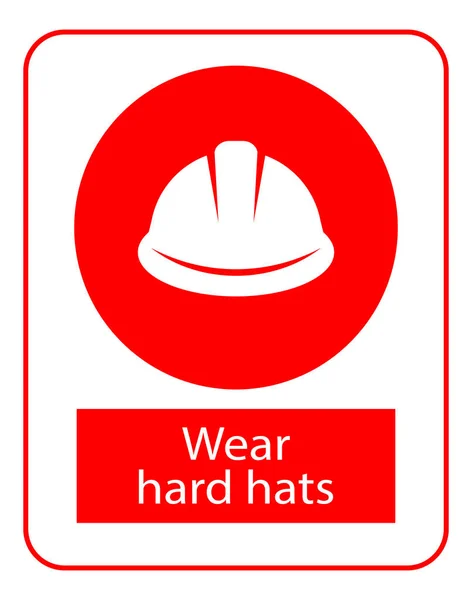 Wear hard hats vector sign — Stock Vector