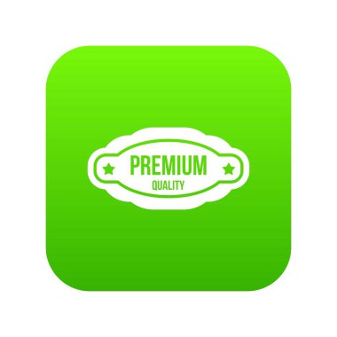 Premium kalite etiketi simgesi dijital yeşil