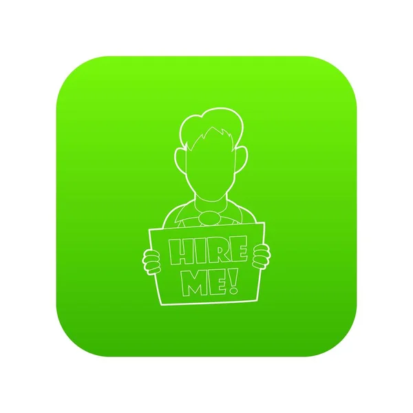 Empresario sosteniendo letrero con Contratar icono verde vector — Vector de stock