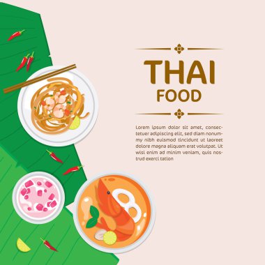 Thai food template. Thai cuisine set with thai noodles and spicy shrimp soup.