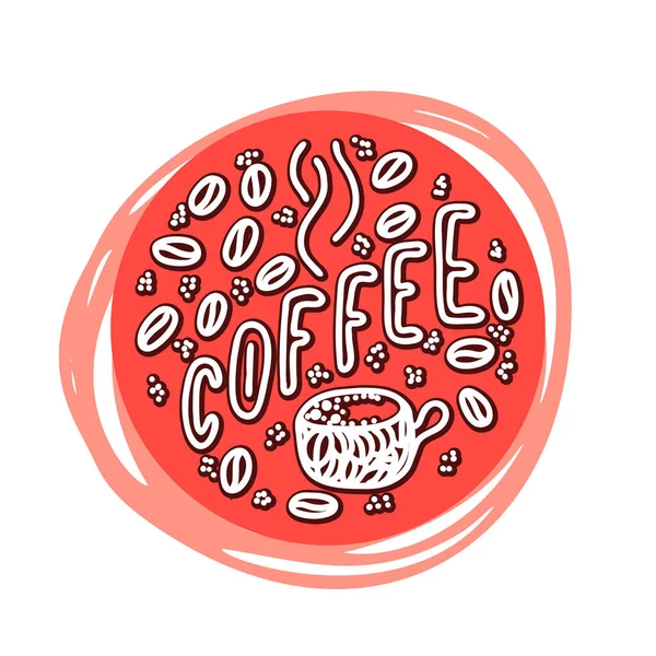 Kaffee-Schriftzug. ein Wort Farbe Zitat. Becher und Bohnen. runde Gestaltungsform. Vektorgrafik — Stockvektor
