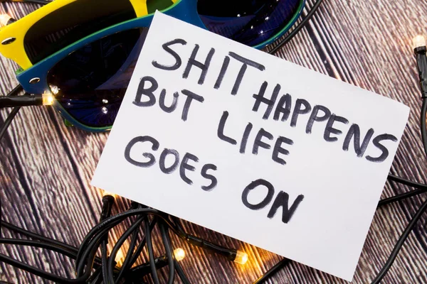 Shit Happens Life Goes Handwritten White Paper Black Color Two — Stock Photo, Image
