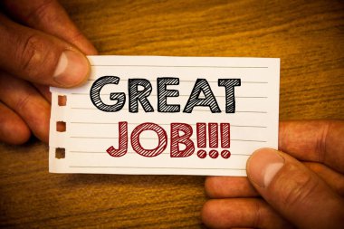 Büyük iş motivasyonel ara gösterilen metin işareti. Kavramsal fotoğraf mükemmel iş de iyi sonuçlar iltifat