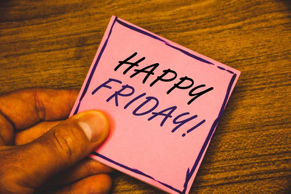 Writing Note Showing Happy Friday Motivational Call Business Photo Showcasing — Stock Photo, Image