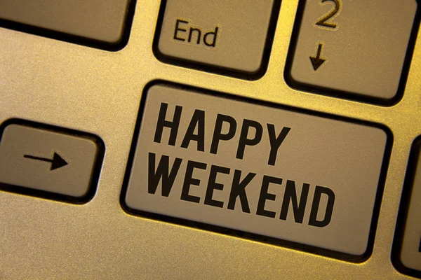 Mutlu hafta sonu gösterilen Not yazma. Dilek sen fotoğraf iş vitrine var iyi rahatlatıcı gün olsun kutlamak zevk dinlenmek